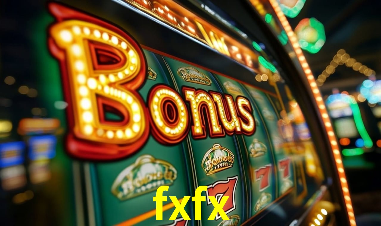 Bônus fxfx